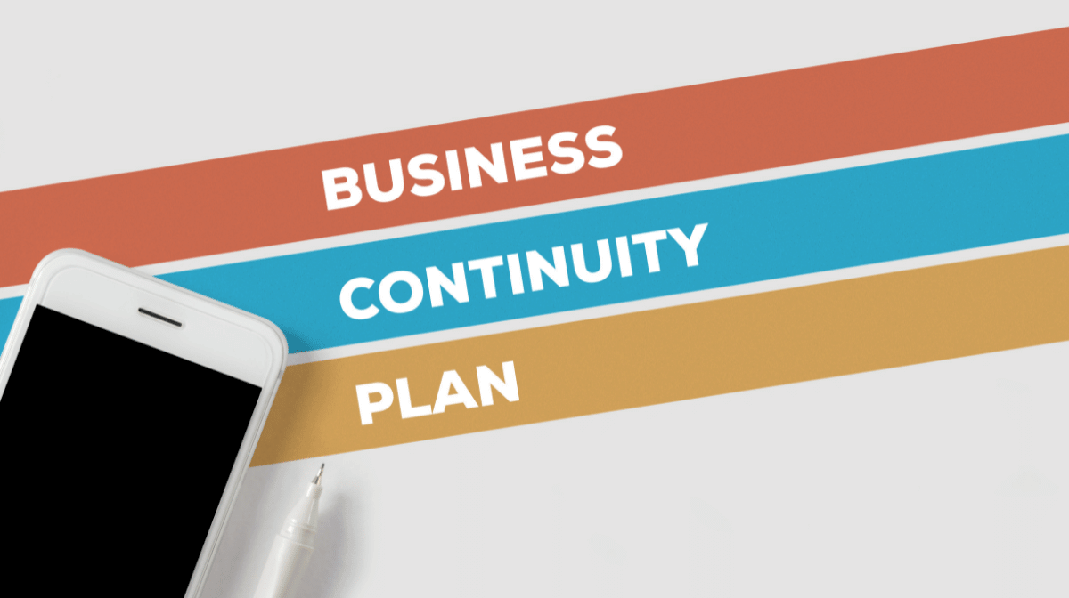 Why Do I Need a Business Continuity Plan?