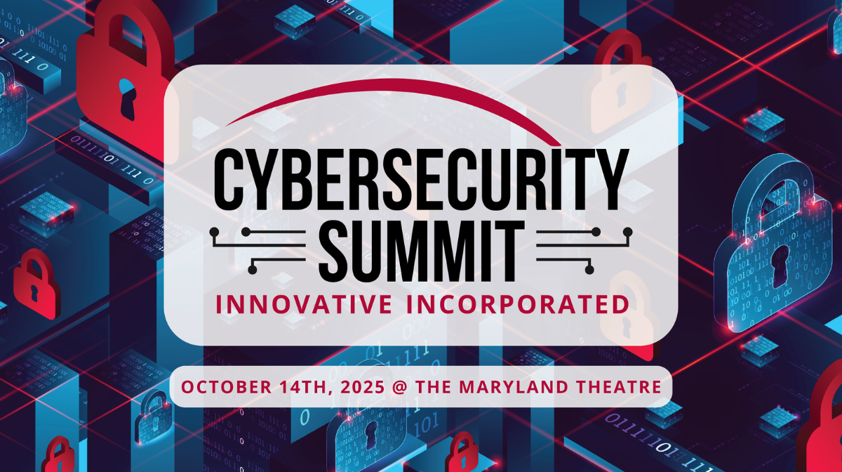 Innovative's Cybersecurity Summit: What You Need to Know